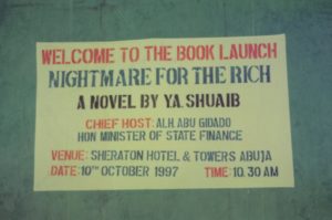 Banner on the Book Launch of Nightmare for the Rich on October 10, 1997 at Sheraton Hotel Abuja