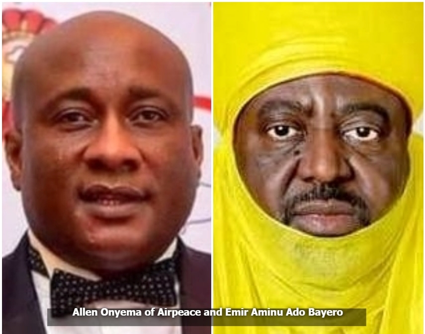 Allen Onyema of Airpeace and Emir Aminu Ado Bayero of Kano
